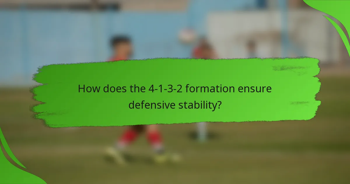 How does the 4-1-3-2 formation ensure defensive stability?