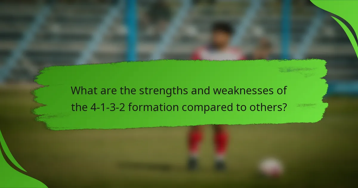 What are the strengths and weaknesses of the 4-1-3-2 formation compared to others?